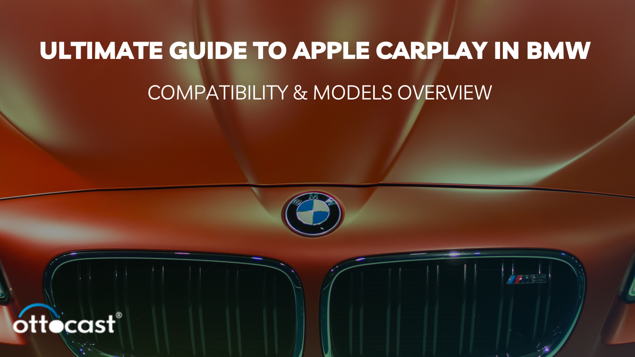 Ultimate Guide to Apple CarPlay in BMW: Compatibility & Models Overview