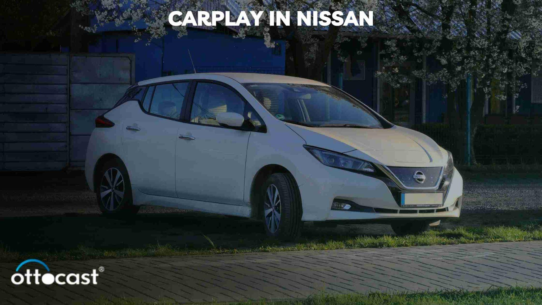 Carplay in Nissan: Revolutionizing In-Car Entertainment & Navigation