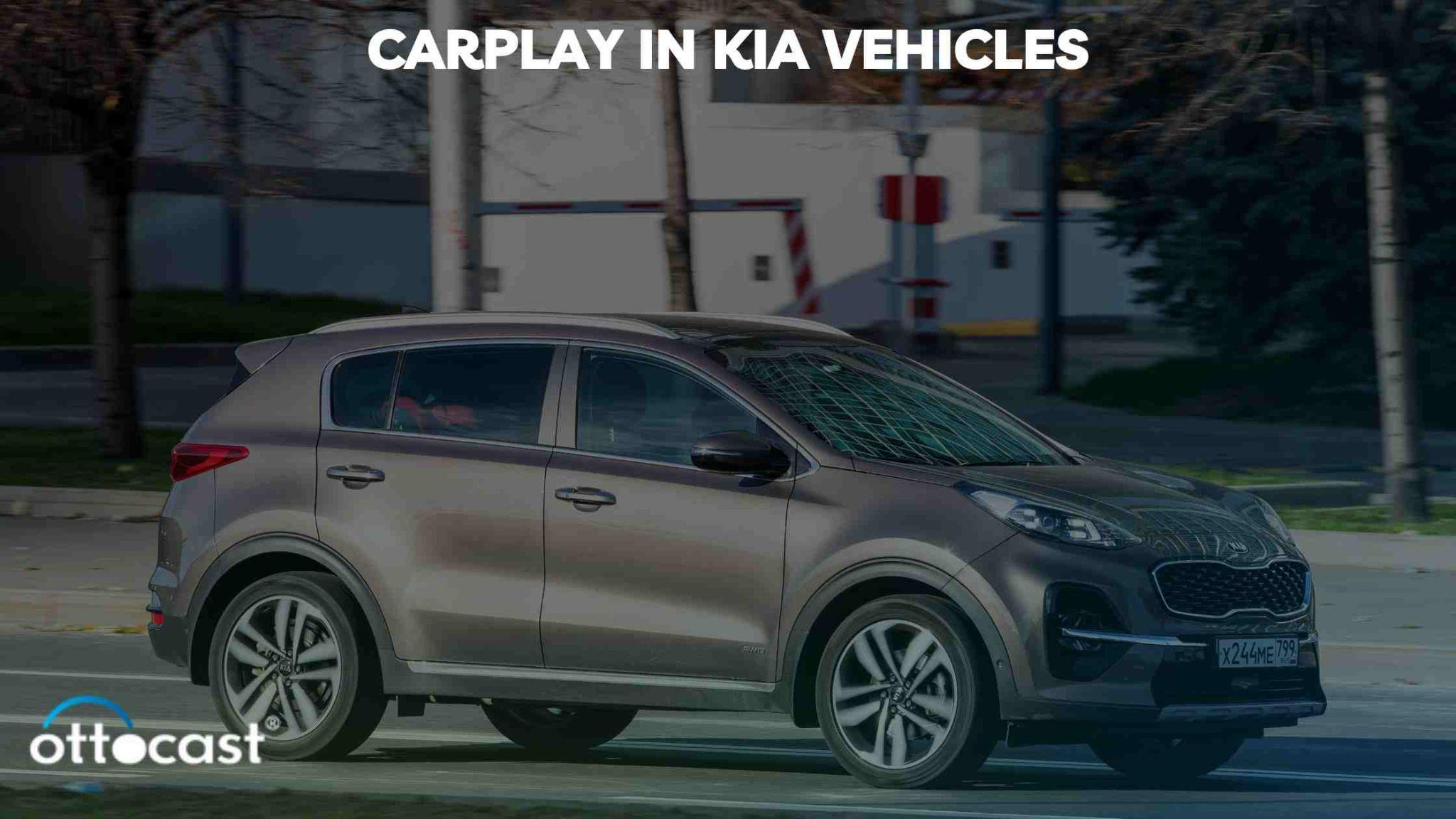CarPlay in Kia Vehicles: Revolutionizing Your Driving Experience